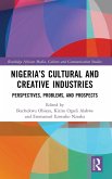 Nigeria's Cultural and Creative Industries