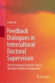Feedback Dialogues in Intercultural Doctoral Supervision Feedback Dialogues in Intercultural Doctoral Supervision