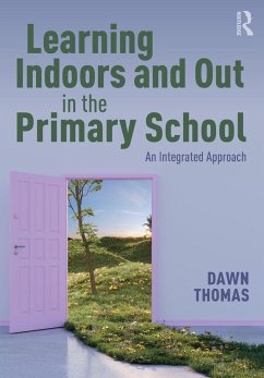 Cover Learning Indoors and Out in the Primary School