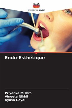 Endo-Esthétique - Mishra, Priyanka;Nikhil, Vineeta;Goyal, Ayush
