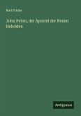John Paton, der Apostel der Neuen Hebriden
