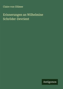 Cover Erinnerungen an Wilhelmine Schröder-Devrient