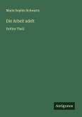 Die Arbeit adelt Die Arbeit adelt