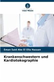 Krankenschwestern und Kardiotokographie Krankenschwestern und Kardiotokographie