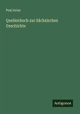 Quellenbuch zur Sächsischen Geschichte