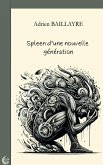 Spleen d'une nouvelle génération