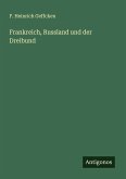 Frankreich, Russland und der Dreibund