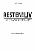 Resten av ditt liv - Härifrån och framåt Resten av ditt liv - Härifrån och framåt