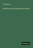 Israelitische und jüdische Geschichte
