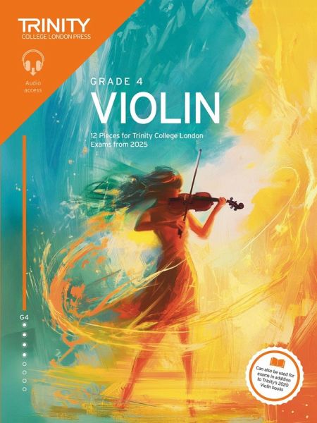 Trinity College London Violin Exam Pieces from 2025: Grade 4 Trinity College London Violin Exam Pieces from 2025: Grade 4