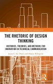 The Rhetoric of Design Thinking
