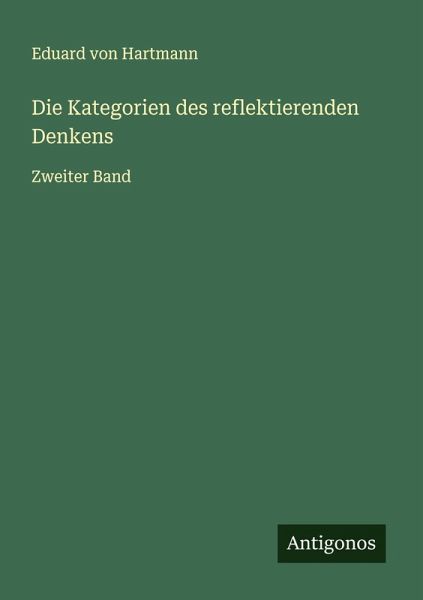 Die Kategorien des reflektierenden Denkens