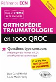 Orthopédie-Traumatologie en 1000 QROC Orthopédie-Traumatologie en 1000 QROC
