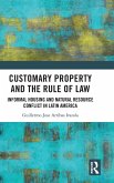 Customary Property and the Rule of Law