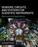 Sensors, Circuits, and Systems for Scientific Instruments Sensors, Circuits, and Systems for Scientific Instruments