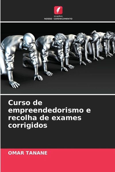 Curso de empreendedorismo e recolha de exames corrigidos