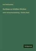 Nachlese zu Schillers Werken