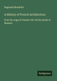 A History of French Architecture