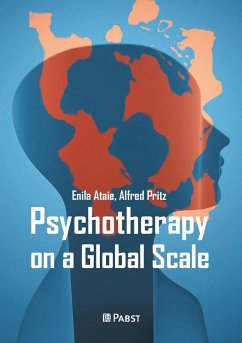 Psychotherapy on a Global Scale - Ataie, Enila; Pritz, Alfred