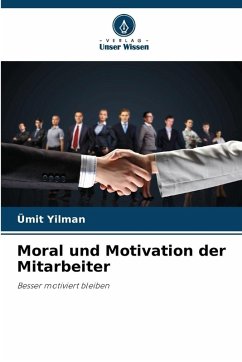 Cover Moral und Motivation der Mitarbeiter