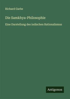 Die Samkhya-Philosophie - Garbe, Richard