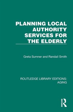 Cover Planning Local Authority Services for the Elderly