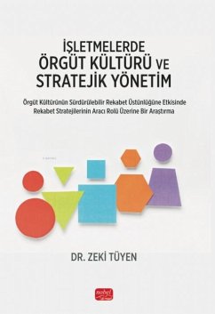 Cover Isletmelerde Örgüt Kültürü ve Stratejik Yönetim