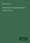 Das Rauschen der großen Muschel Das Rauschen der großen Muschel