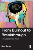 From Burnout to Breakthrough