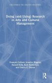 Doing (and Using) Research in Arts and Cultural Management
