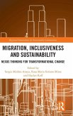Migration, Inclusiveness and Sustainability