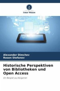 Cover Historische Perspektiven von Bibliotheken und Open Access