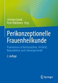 Perikonzeptionelle Frauenheilkunde Perikonzeptionelle Frauenheilkunde