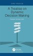 A Treatise on Dynamic Decision Making - Bild 1