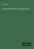 Der Kampf um die Cheopspyramide
