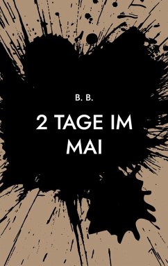 2 Tage im Mai - B., B.