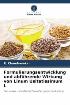 Cover Formulierungsentwicklung und abführende Wirkung von Linum Usitatissimum L