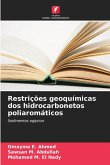 Restrições geoquímicas dos hidrocarbonetos poliaromáticos Restrições geoquímicas dos hidrocarbonetos poliaromáticos