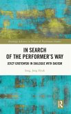In Search of the Performer's Way