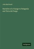 Narrative of a Voyage to Patagonia and Terra del Fuego