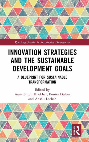 Innovation Strategies and the Sustainable Development Goals Innovation Strategies and the Sustainable Development Goals