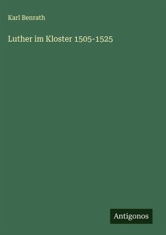 Cover Luther im Kloster 1505-1525