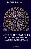 Méditer les Évangiles Méditer les Évangiles