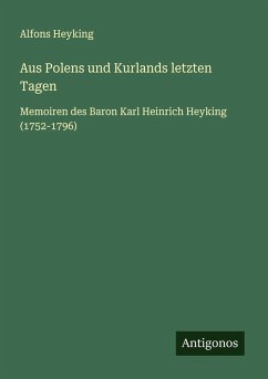 Aus Polens und Kurlands letzten Tagen Cover Aus Polens und Kurlands letzten Tagen