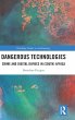 Dangerous Technologies - Bild 1