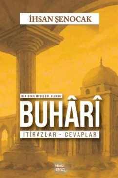 Bir Beka Meselesi Olarak Buhari - Senocak, Ihsan
