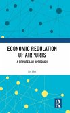 Economic Regulation of Airports