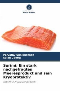 Cover Surimi: Ein stark nachgefragtes Meeresprodukt und sein Kryoprotektiv
