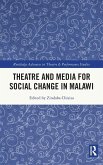 Theatre and Media for Social Change in Malawi