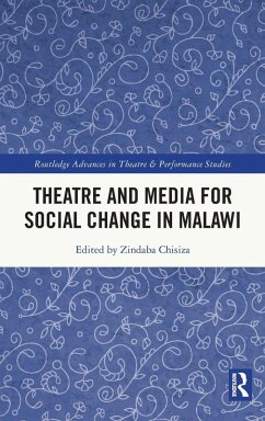 Theatre and Media for Social Change in Malawi